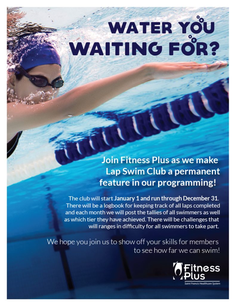 Join Fitness Plus as we make Lap Swim Club a permanent feature in our programming! The club will start January 1 and run through December 31. There will be a logbook for keeping track of all laps completed and each month we will post the tallies of all swimmers as well as which tier they have achieved. There will be challenges that will ranges in difficulty for all swimmers to take part. We hope you join us to show off your skills for members to see how far we can swim!