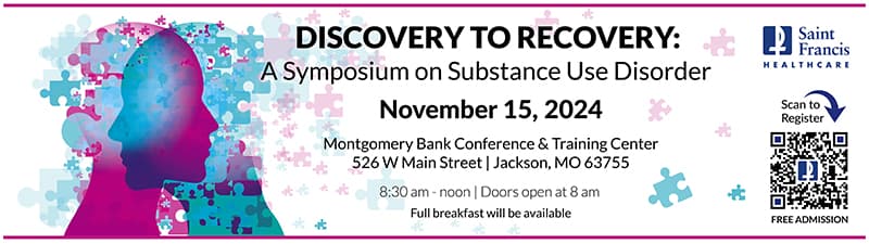 Discovery to Recovery Symposium on Substance Use Disorder. November 15, 2024 at Montgomery Bank Conference & Training Center