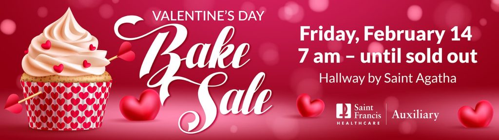 Saint Francis Auxiliary Valentine's Day Bake Sale - Friday, February 14, 7 am until sold out